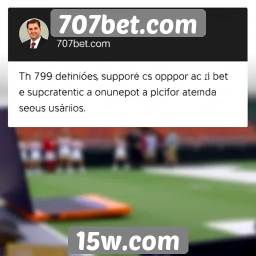 Opiniões sobre o suporte ao cliente da 707bet.com